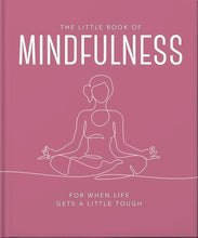 Load image into Gallery viewer, The Little book of mindfulness