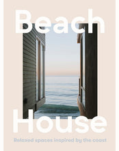 Load image into Gallery viewer, Beach House