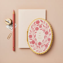 Load image into Gallery viewer, Rose Flora All My Love Card